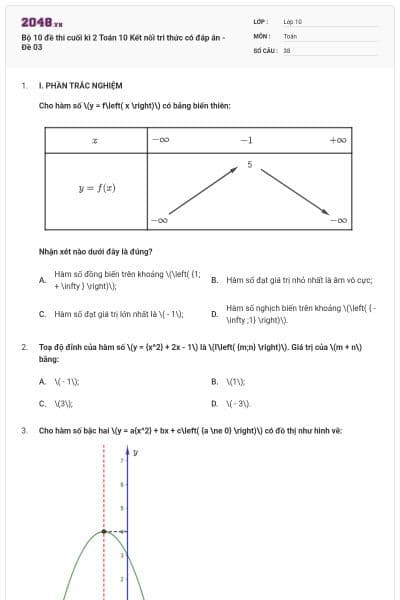 Bộ 10 đề thi cuối kì 2 Toán 10 Kết nối tri thức có đáp án - Đề 03
