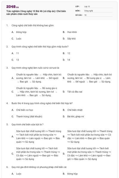 Trắc nghiệm Công nghệ 10 Bài 46 (có đáp án): Chế biến sản phẩm chăn nuôi thủy sản