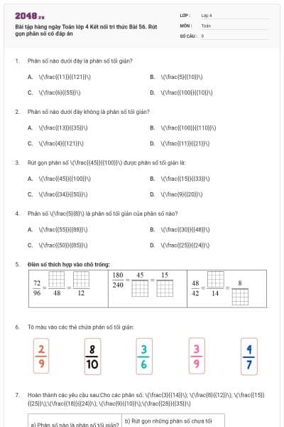 Bài tập hàng ngày Toán lớp 4 Kết nối tri thức Bài 56. Rút gọn phân số có đáp án
