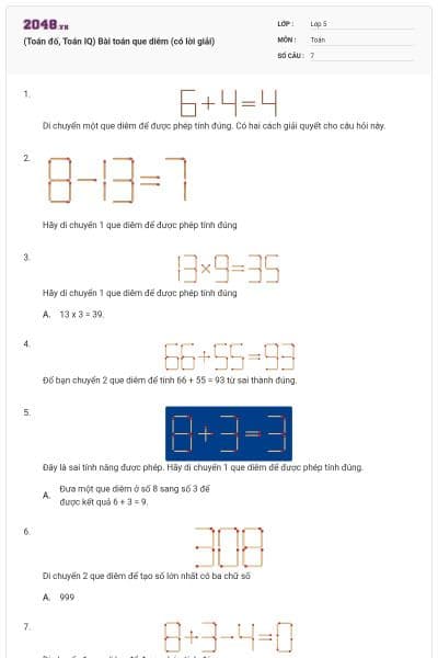 (Toán đố, Toán IQ) Bài toán que diêm (có lời giải)