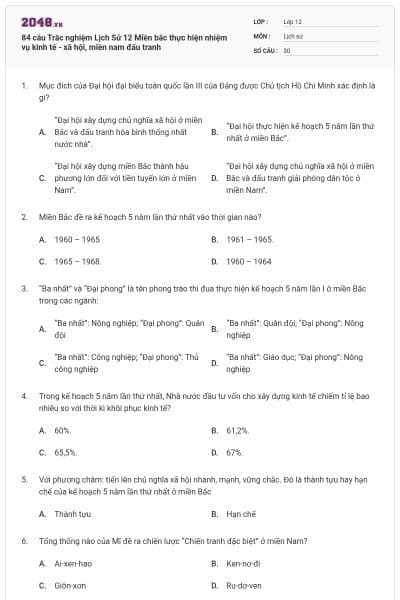 84 câu Trắc nghiệm Lịch Sử 12 Miền bắc thực hiện nhiệm vụ kinh tế - xã hội, miền nam đấu tranh