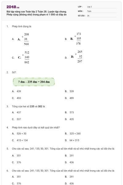 Bài tập nâng cao Toán lớp 2 Tuần 28. Luyện tập chung. Phép cộng (không nhớ) trong phạm vi 1 000 có đáp án