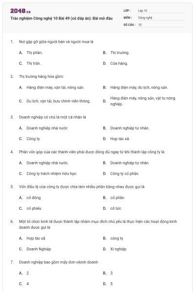 Trắc nghiệm Công nghệ 10 Bài 49 (có đáp án): Bài mở đầu