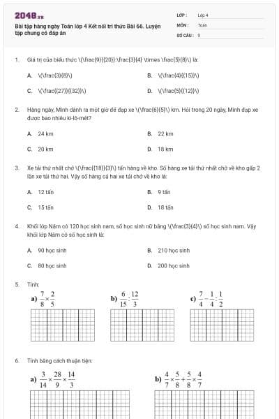 Bài tập hàng ngày Toán lớp 4 Kết nối tri thức Bài 66. Luyện tập chung có đáp án