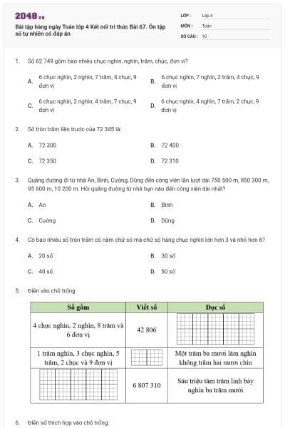 Bài tập hàng ngày Toán lớp 4 Kết nối tri thức Bài 67. Ôn tập số tự nhiên có đáp án