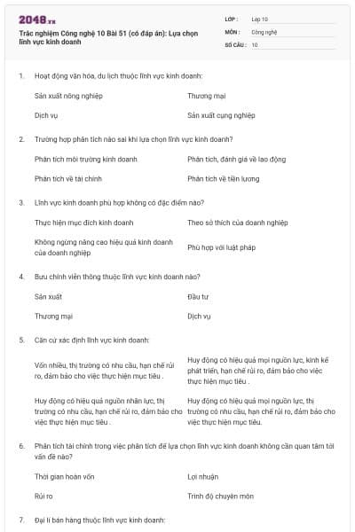 Trắc nghiệm Công nghệ 10 Bài 51 (có đáp án): Lựa chọn lĩnh vực kinh doanh