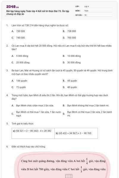 Bài tập hàng ngày Toán lớp 4 Kết nối tri thức Bài 73. Ôn tập chung có đáp án