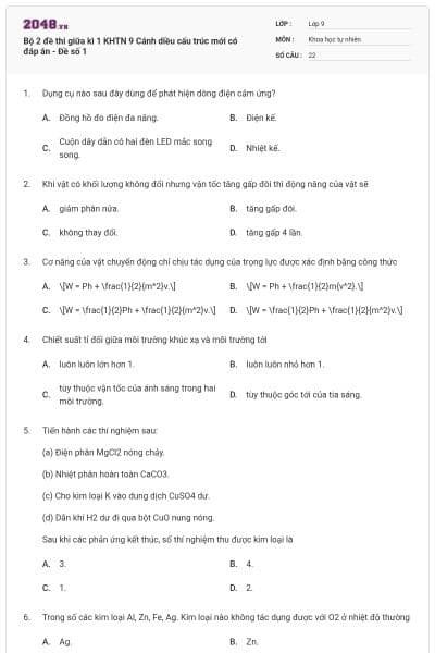 Bộ 2 đề thi giữa kì 1 KHTN 9 Cánh diều cấu trúc mới có đáp án - Đề số 1