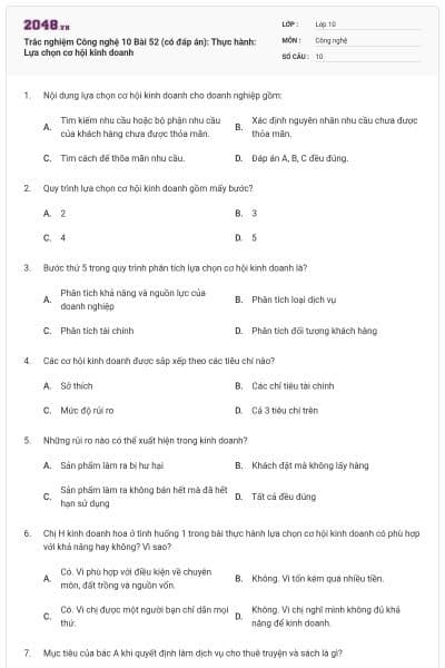 Trắc nghiệm Công nghệ 10 Bài 52 (có đáp án): Thực hành: Lựa chọn cơ hội kinh doanh