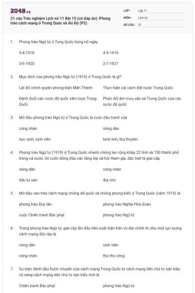21 câu Trắc nghiệm Lịch sử 11 Bài 15 (có đáp án): Phong trào cách mạng ở Trung Quốc và Ấn Độ (P2)