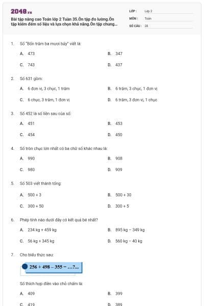 Bài tập nâng cao Toán lớp 2 Tuần 35.Ôn tập đo lường.Ôn tập kiểm đếm số liệu và lựa chọn khả năng.Ôn tập chung có đáp án