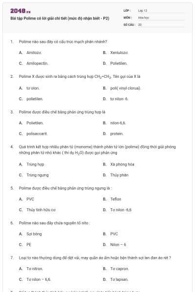 Bài tập Polime có lời giải chi tiết (mức độ nhận biết - P2)