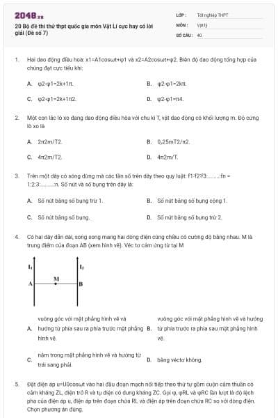 20 Bộ đề thi thử thpt quốc gia môn Vật Lí cực hay có lời giải (Đề số 7)
