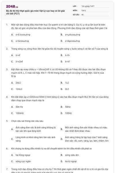 Bộ đề thi thử thpt quốc gia môn Vật Lý cực hay có lời giải chi tiết (P27)
