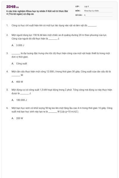 6 câu trắc nghiệm Khoa học tự nhiên 9 Kết nối tri thức Bài 4 (Trả lời ngắn) có đáp án