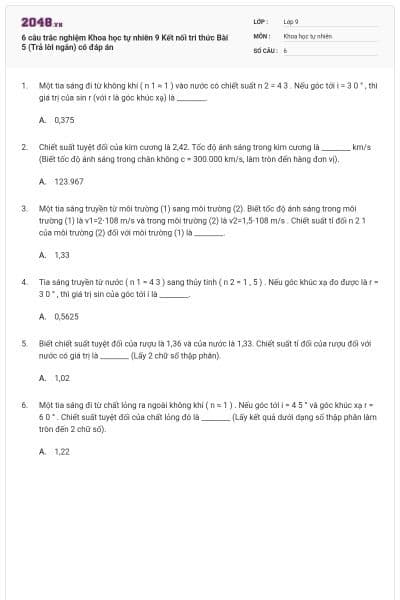 6 câu trắc nghiệm Khoa học tự nhiên 9 Kết nối tri thức Bài 5 (Trả lời ngắn) có đáp án