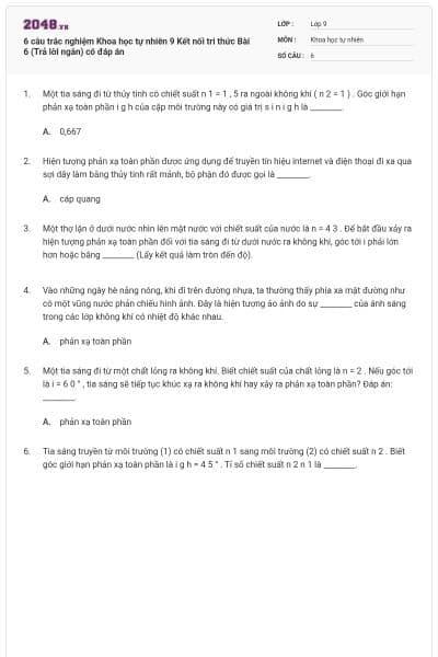 6 câu trắc nghiệm Khoa học tự nhiên 9 Kết nối tri thức Bài 6 (Trả lời ngắn) có đáp án