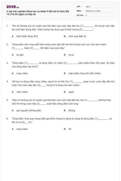 6 câu trắc nghiệm Khoa học tự nhiên 9 Kết nối tri thức Bài 14 (Trả lời ngắn) có đáp án