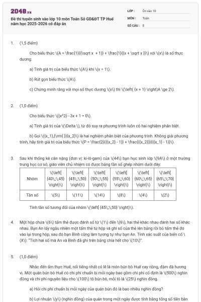 Đề thi tuyển sinh vào lớp 10 môn Toán Sở GD&ĐT TP Huế năm học 2025-2026 có đáp án