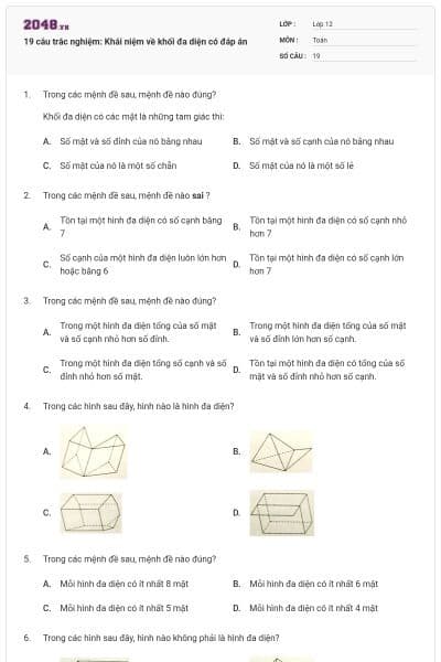 19 câu trắc nghiệm: Khái niệm về khối đa diện có đáp án