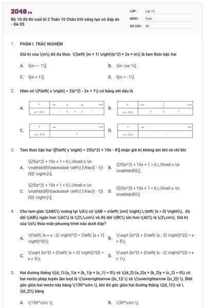 Bộ 10 đề thi cuối kì 2 Toán 10 Chân trời sáng tạo có đáp án - Đề 05