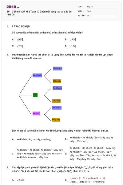 Bộ 10 đề thi cuối kì 2 Toán 10 Chân trời sáng tạo có đáp án - Đề 08
