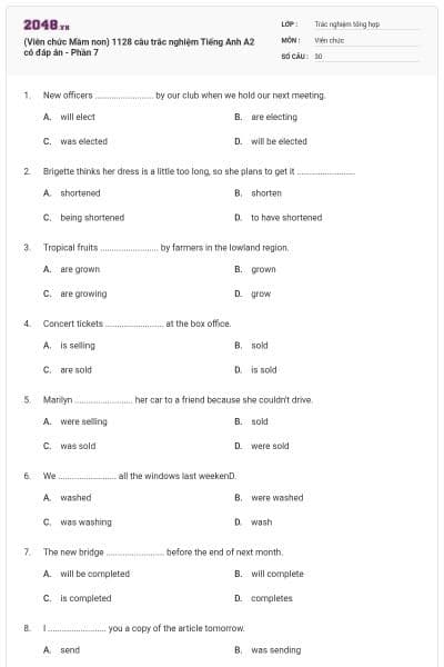 (Viên chức Mầm non) 1128 câu trắc nghiệm Tiếng Anh A2 có đáp án - Phần 7