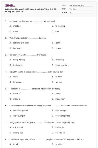 (Viên chức Mầm non) 1128 câu trắc nghiệm Tiếng Anh A2 có đáp án - Phần 14