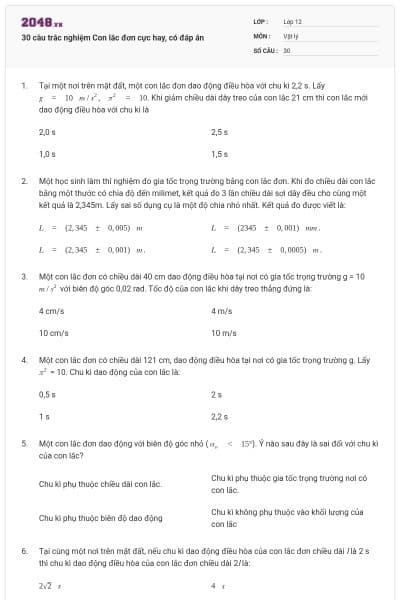 30 câu trắc nghiệm Con lắc đơn cực hay, có đáp án