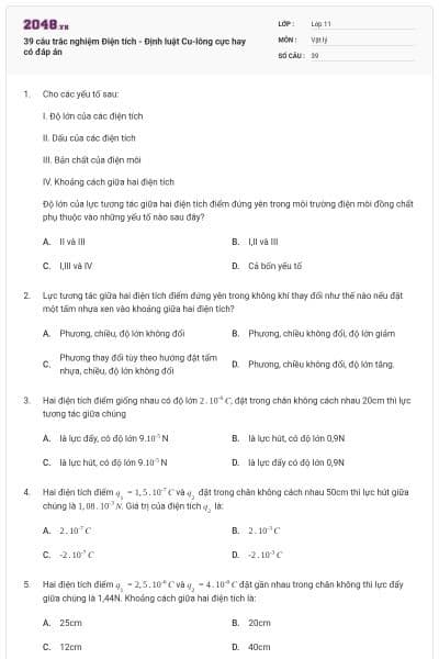 39 câu trắc nghiệm Điện tích - Định luật Cu-lông cực hay có đáp án
