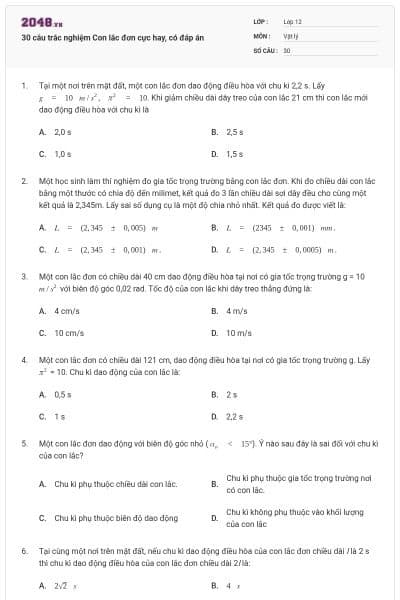 30 câu trắc nghiệm Con lắc đơn cực hay, có đáp án