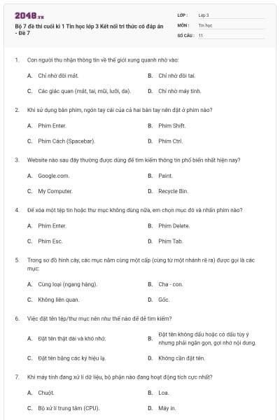 Bộ 7 đề thi cuối kì 1 Tin học lớp 3 Kết nối tri thức có đáp án - Đề 7