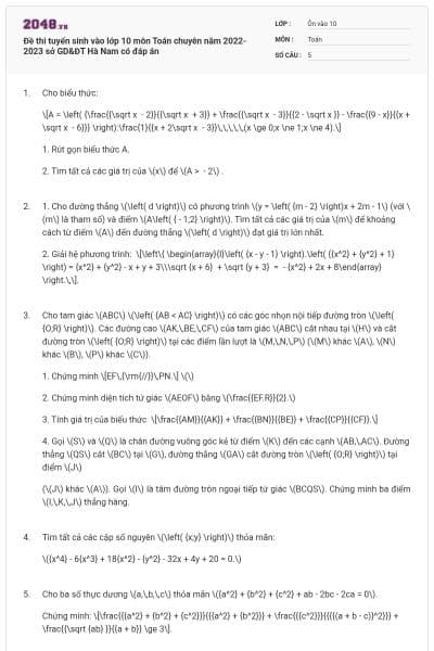 Đề thi tuyển sinh vào lớp 10 môn Toán chuyên năm 2022-2023 sở GD&ĐT Hà Nam có đáp án