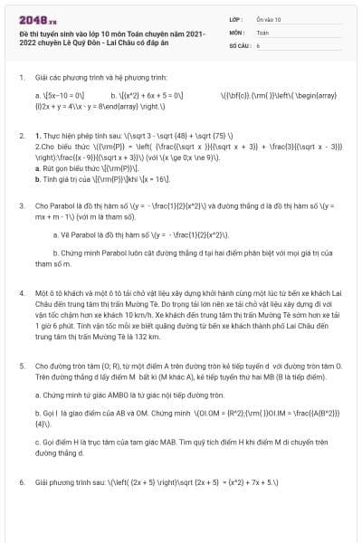 Đề thi tuyển sinh vào lớp 10 môn Toán chuyên năm 2021-2022 chuyên Lê Quý Đôn - Lai Châu có đáp án