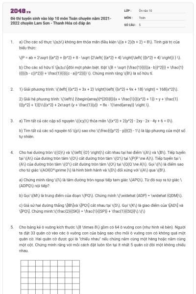 Đề thi tuyển sinh vào lớp 10 môn Toán chuyên năm 2021-2022 chuyên Lam Sơn - Thanh Hóa có đáp án