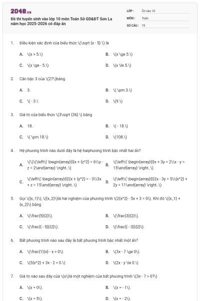 Đề thi tuyển sinh vào lớp 10 môn Toán Sở GD&ĐT Sơn La năm học 2025-2026 có đáp án