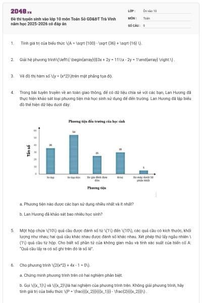Đề thi tuyển sinh vào lớp 10 môn Toán Sở GD&ĐT Trà Vinh năm học 2025-2026 có đáp án