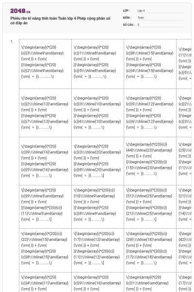 Phiếu rèn kĩ năng tính toán Toán lớp 4 Phép cộng phân số có đáp án