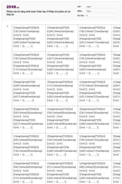 Phiếu rèn kĩ năng tính toán Toán lớp 4 Phép trừ phân số có đáp án