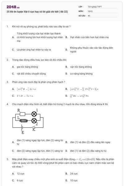 25 Đề ôn luyện Vật lí cực hay có lời giải chi tiết ( Đề 22)