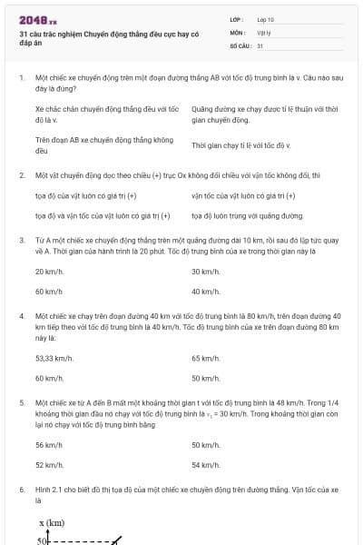 31 câu trắc nghiệm Chuyển động thẳng đều cực hay có đáp án