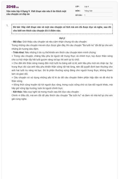 Văn mẫu lớp 4 Dạng 9. Viết đoạn văn nêu lí do thích một câu chuyện có đáp án