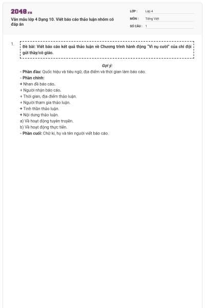 Văn mẫu lớp 4 Dạng 10. Viết báo cáo thảo luận nhóm có đáp án