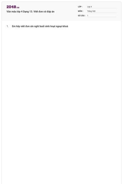 Văn mẫu lớp 4 Dạng 13. Viết đơn có đáp án