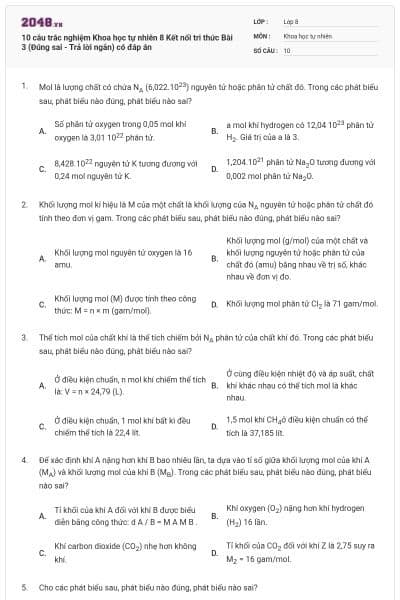 10 câu trắc nghiệm Khoa học tự nhiên 8 Kết nối tri thức Bài 3 (Đúng sai - Trả lời ngắn) có đáp án