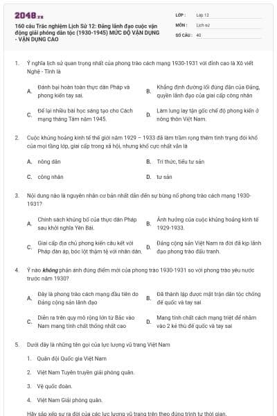 160 câu Trắc nghiệm Lịch Sử 12: Đảng lãnh đạo cuộc vận động giải phóng dân tộc (1930-1945) MỨC ĐỘ VẬN DỤNG - VẬN DỤNG CAO