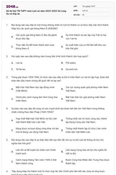 Đề thi thử TN THPT môn Lịch sử năm 2024-2025 Sở Long An có đáp án