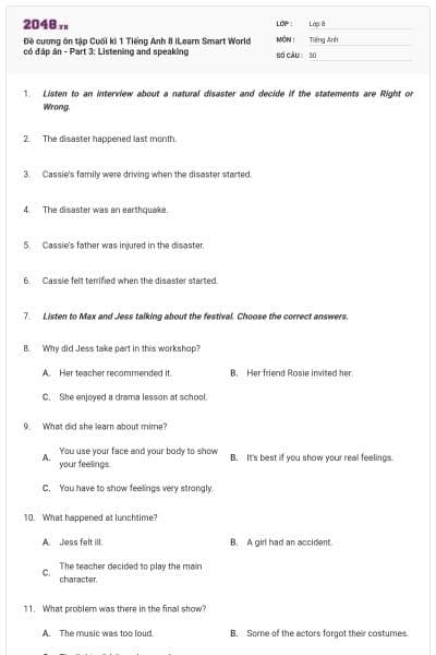 Đề cương ôn tập Cuối kì 1 Tiếng Anh 8 iLearn Smart World có đáp án - Part 3: Listening and speaking