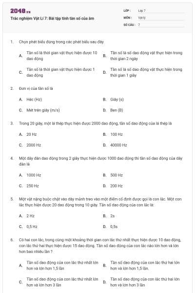 Trắc nghiệm Vật Lí 7: Bài tập tính tần số của âm