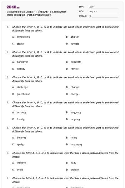 Đề cương ôn tập Cuối kì 1 Tiếng Anh 11 iLearn Smart World có đáp án - Part 2: Pronunciation